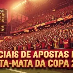 Estádio lotado e placar de apostas ao vivo para o mata-mata da Copa.